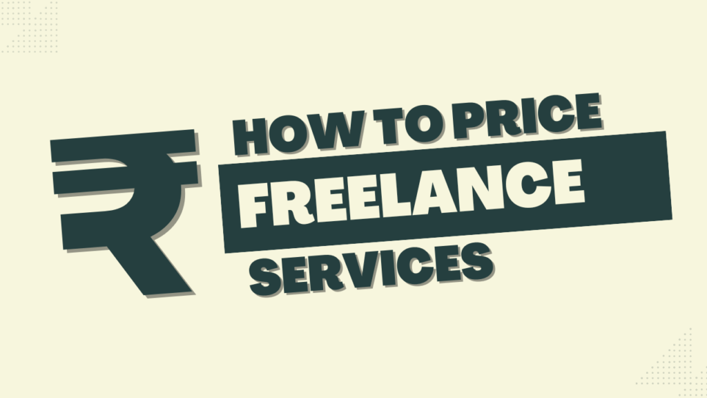 how to Price freelance services